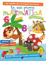 La mia prima matematica - Librerie.coop