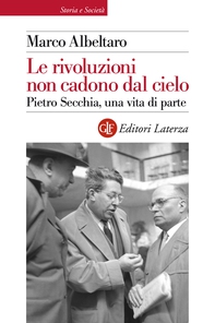 Le rivoluzioni non cadono dal cielo - Librerie.coop