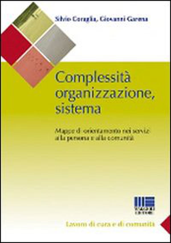 Complessità organizzazione sistema - Librerie.coop Complessità organizzazione sistema - Librerie.coop