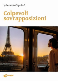 Colpevoli sovrapposizioni - Librerie.coop Colpevoli sovrapposizioni - Librerie.coop