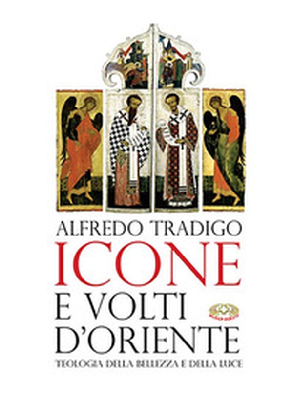 Icone e volti d'oriente - Librerie.coop Icone e volti d'oriente - Librerie.coop