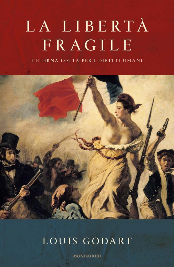 La libertà fragile - Librerie.coop La libertà fragile - Librerie.coop