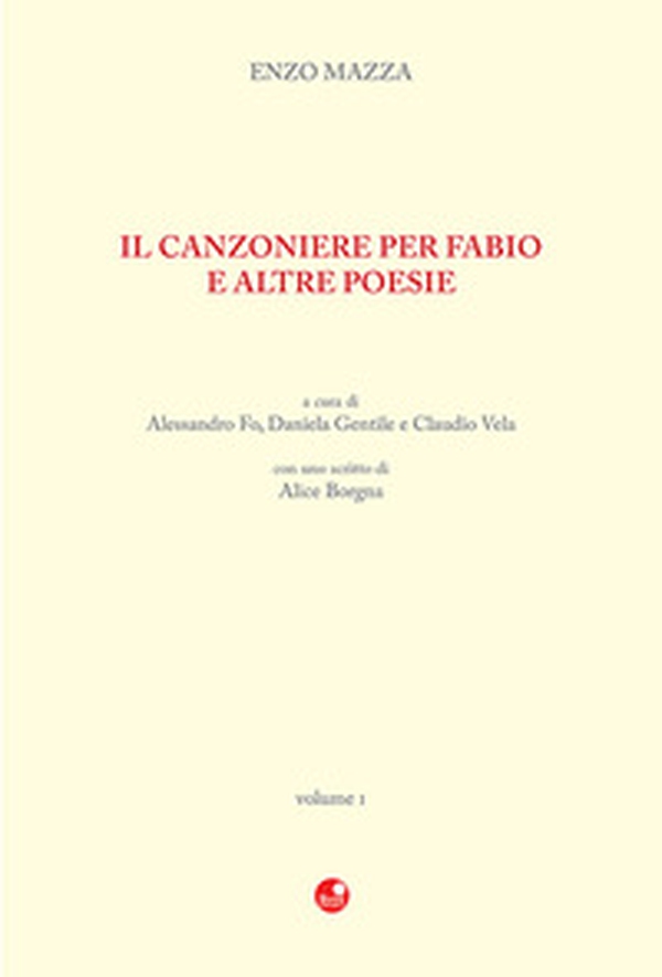 Il Canzoniere per Fabio e altre poesie - Librerie.coop Il Canzoniere per Fabio e altre poesie - Librerie.coop