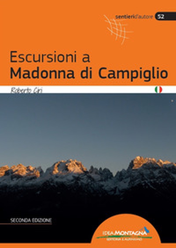 Escursioni a Madonna di Campiglio - Librerie.coop Escursioni a Madonna di Campiglio - Librerie.coop