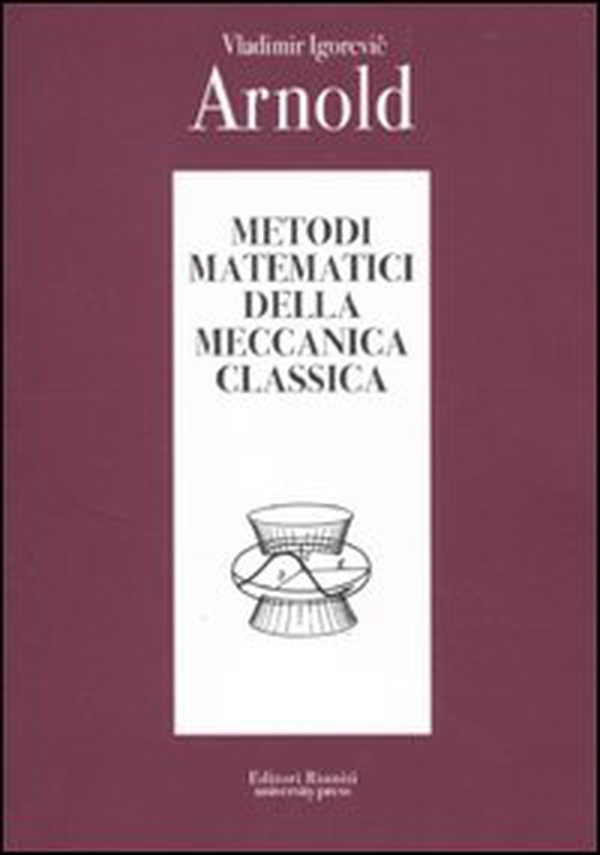 Metodi matematici della meccanica classica - Librerie.coop Metodi matematici della meccanica classica - Librerie.coop