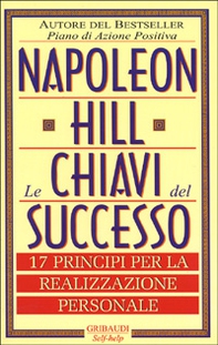 Le chiavi del successo. 17 principi per la realizzazione personale - Librerie.coop Le chiavi del successo. 17 principi per la realizzazione personale - Librerie.coop