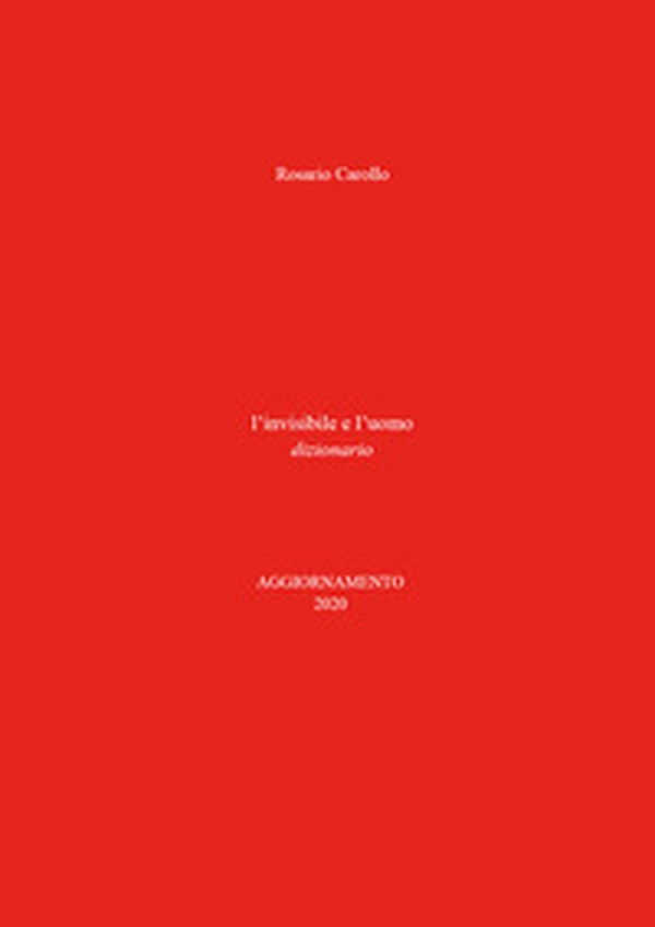 L'invisibile e l'uomo - Librerie.coop L'invisibile e l'uomo - Librerie.coop