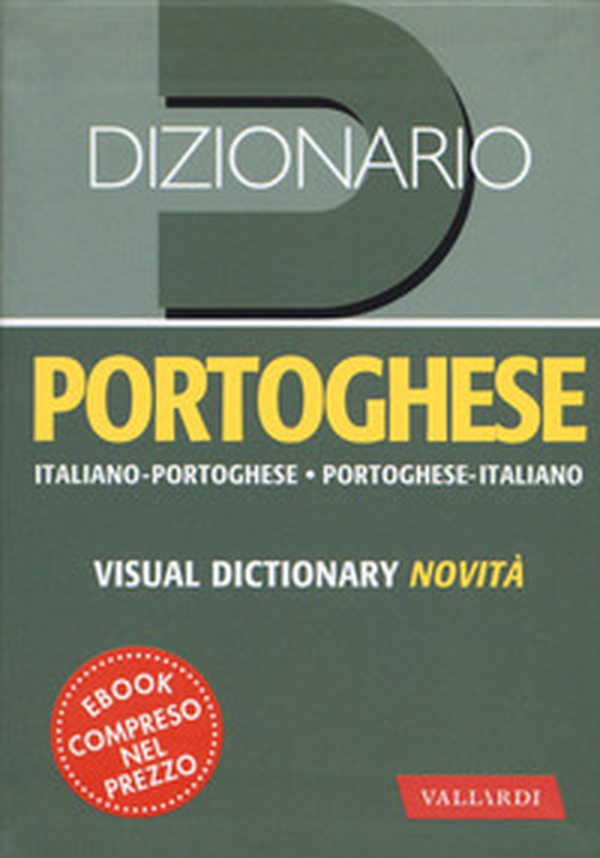 Dizionario portoghese. Italiano-Portoghese, Portoghese-Italiano - Librerie.coop Dizionario portoghese. Italiano-Portoghese, Portoghese-Italiano - Librerie.coop