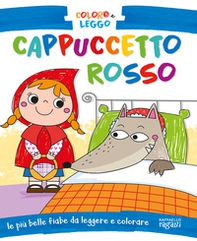 Cappuccetto Rosso. Coloro e leggo - Librerie.coop