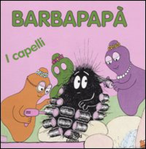 Barbapapà. I capelli - Librerie.coop Barbapapà. I capelli - Librerie.coop