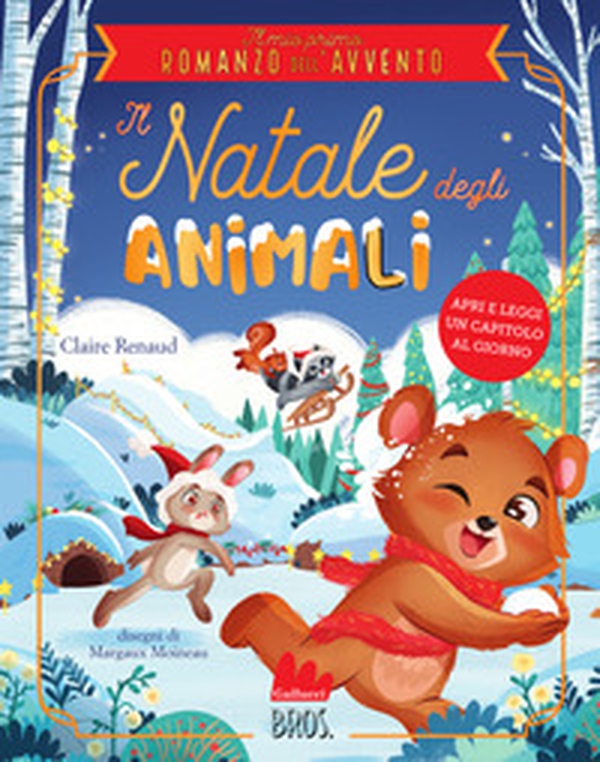 Il Natale degli animali. Il mio primo romanzo dell'Avvento - Librerie.coop Il Natale degli animali. Il mio primo romanzo dell'Avvento - Librerie.coop