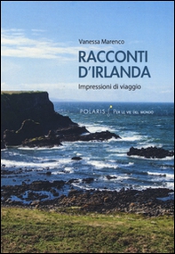 Racconti d'Irlanda. Impressioni di viaggio - Librerie.coop