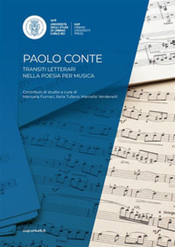 Paolo Conte. Transiti letterari nella poesia per musica - Librerie.coop Paolo Conte. Transiti letterari nella poesia per musica - Librerie.coop