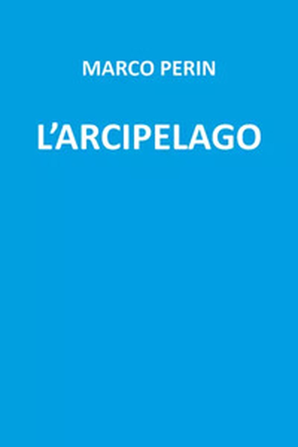 L'arcipelago - Librerie.coop L'arcipelago - Librerie.coop