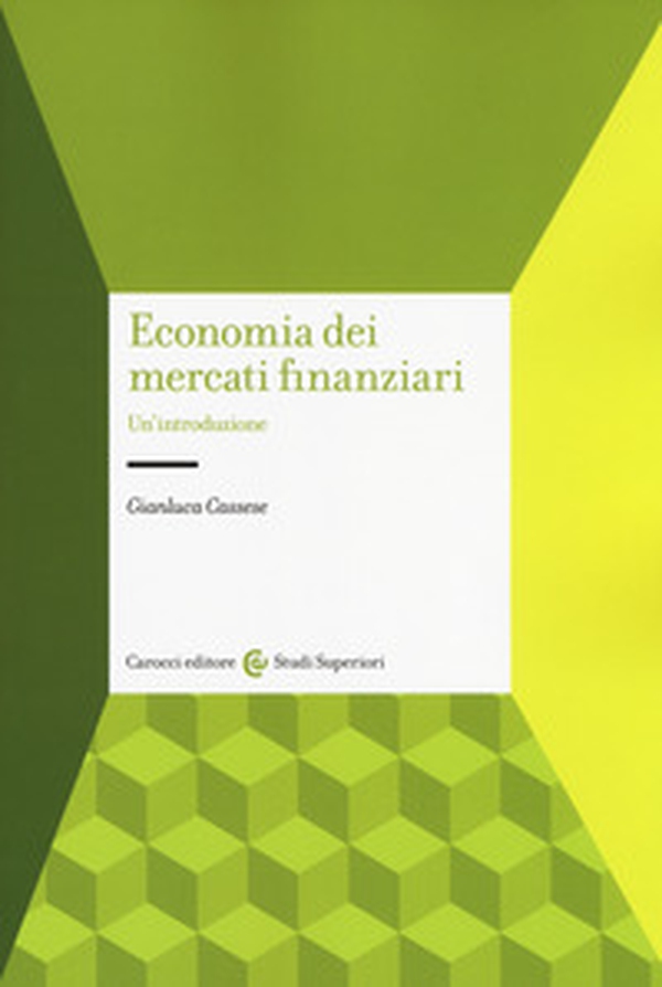 Economia dei mercati finanziari. Un'introduzione - Librerie.coop Economia dei mercati finanziari. Un'introduzione - Librerie.coop