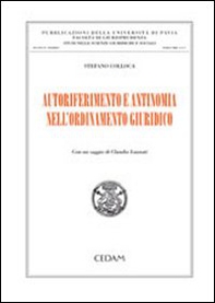 Autoriferimento e antinomia nell'ordinamento giuridico - Librerie.coop