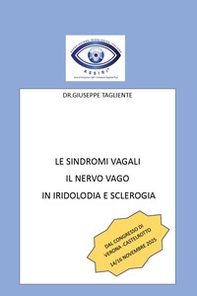 Le sindromi vagali. Il nervo vago in iridologia e in sclerologia - Librerie.coop