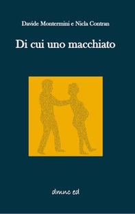 Di cui uno macchiato - Librerie.coop Di cui uno macchiato - Librerie.coop