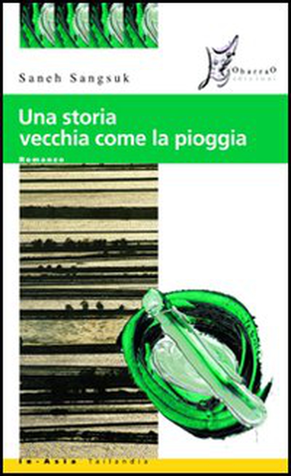 Una storia vecchia come la pioggia - Librerie.coop Una storia vecchia come la pioggia - Librerie.coop