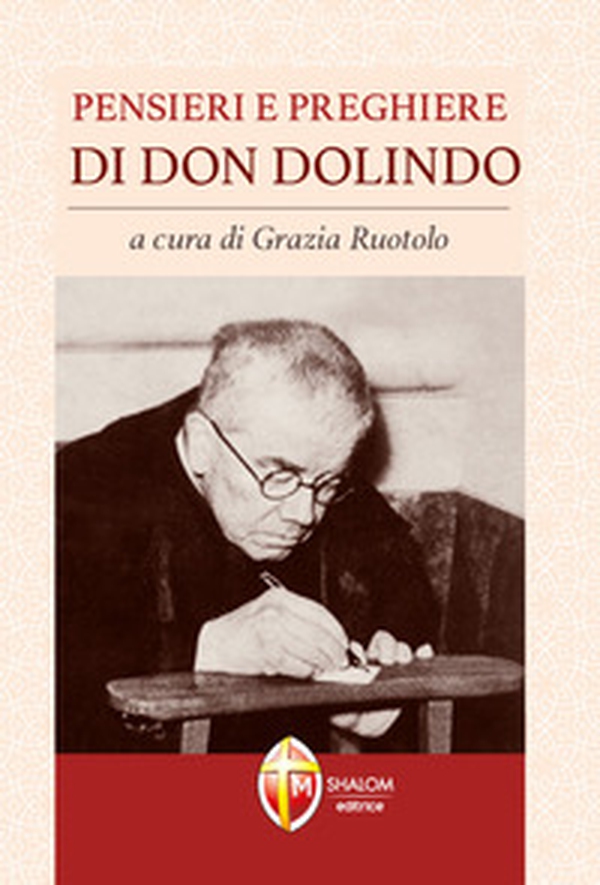 Pensieri e preghiere di don Dolindo - Librerie.coop Pensieri e preghiere di don Dolindo - Librerie.coop