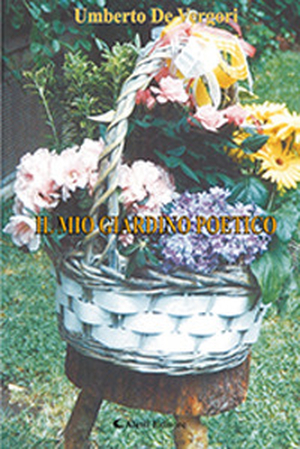 Il mio giardino poetico - Librerie.coop Il mio giardino poetico - Librerie.coop