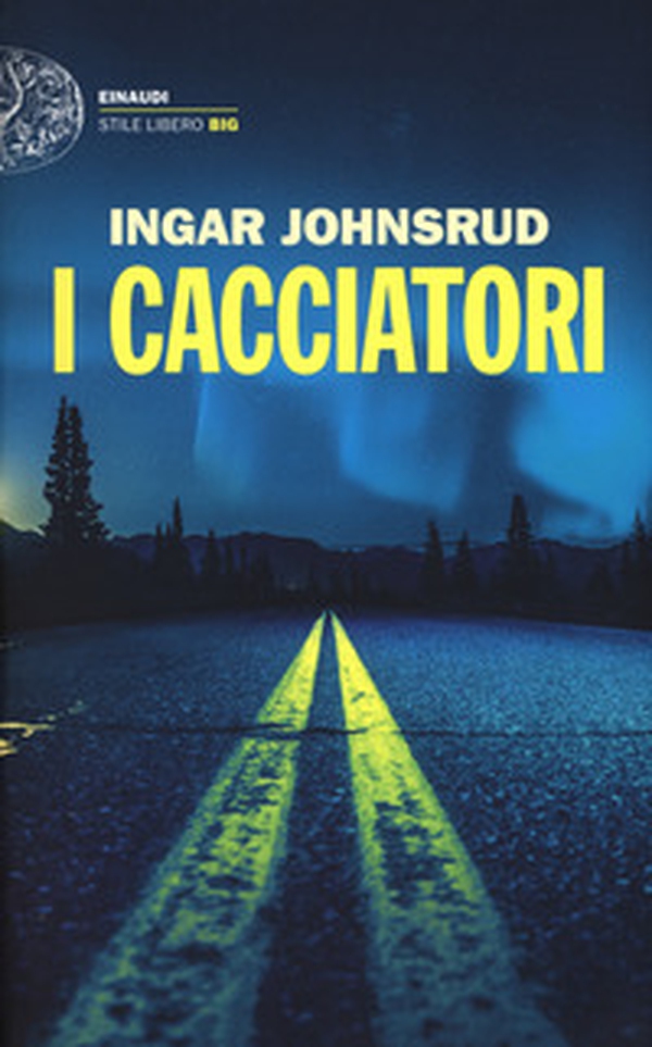 I cacciatori - Librerie.coop I cacciatori - Librerie.coop