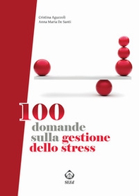 100 domande sulla gestione dello stress - Librerie.coop