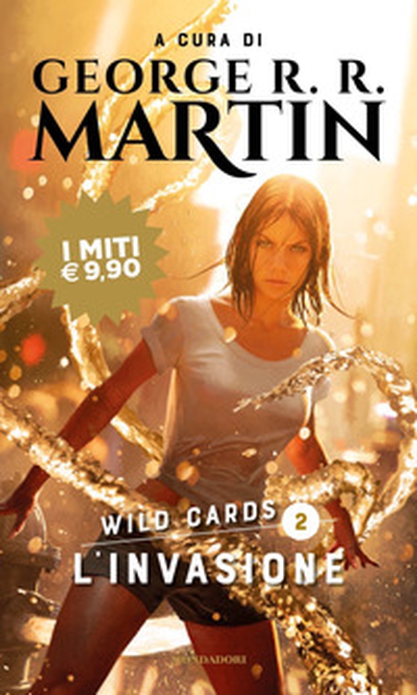 L'invasione. Wild Cards - Vol. 2 - Librerie.coop L'invasione. Wild Cards - Vol. 2 - Librerie.coop