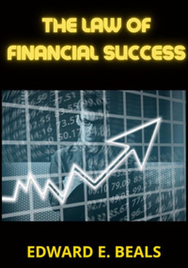 The law of financial success - Librerie.coop