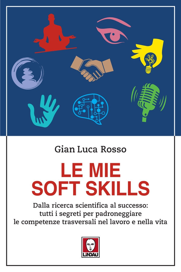 Le mie soft skills - Librerie.coop Le mie soft skills - Librerie.coop
