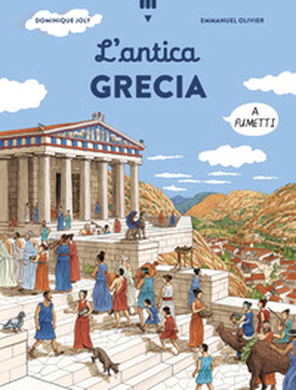 Antica Grecia a fumetti - Librerie.coop Antica Grecia a fumetti - Librerie.coop