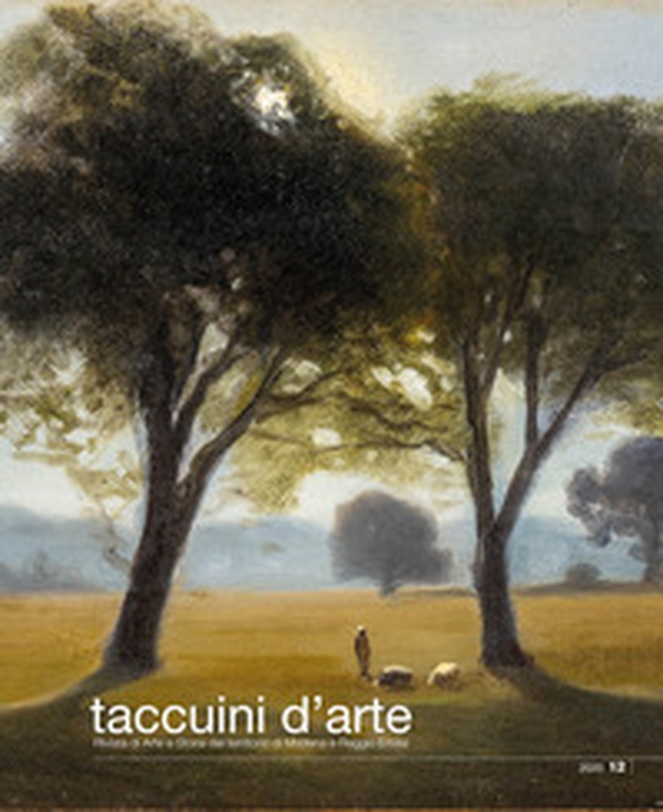 Taccuini d'arte. Rivista di arte e storia del territorio di Modena e Reggio Emilia - Librerie.coop Taccuini d'arte. Rivista di arte e storia del territorio di Modena e Reggio Emilia - Librerie.coop