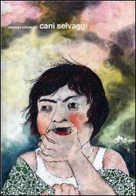Cani selvaggi - Librerie.coop