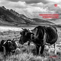 Viaggiando per il mondo attraverso la lente - Librerie.coop