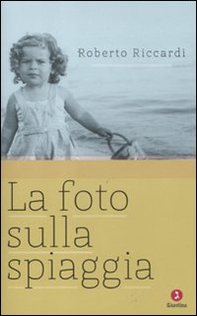 La foto sulla spiaggia - Librerie.coop
