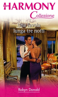 Una favola lunga tre notti - Librerie.coop Una favola lunga tre notti - Librerie.coop