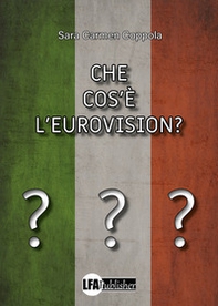 Che cos'è l'Eurovision? - Librerie.coop