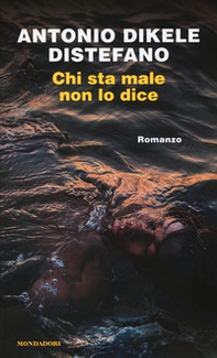 Chi sta male non lo dice - Librerie.coop