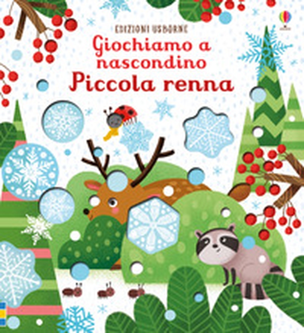 Piccola renna. Giochiamo a nascondino - Librerie.coop Piccola renna. Giochiamo a nascondino - Librerie.coop
