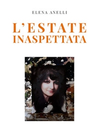 L'estate inaspettata - Librerie.coop