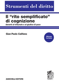 Il «rito semplificato» di cognizione davanti al tribunale e al giudice di pace - Librerie.coop