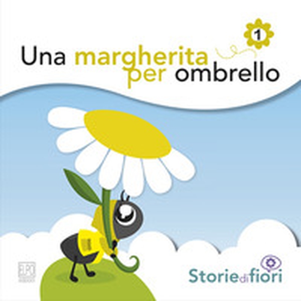 Una margherita per ombrello - Librerie.coop Una margherita per ombrello - Librerie.coop