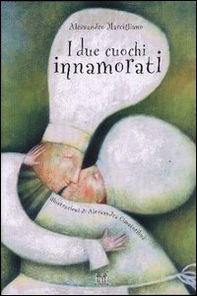 I due cuochi innamorati - Librerie.coop