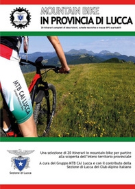 Mountain bike in provincia di Lucca - Librerie.coop