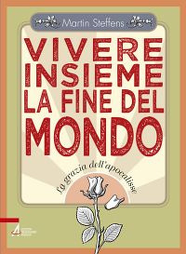 Vivere insieme la fine del mondo. La grazia dell'apocalisse - Librerie.coop Vivere insieme la fine del mondo. La grazia dell'apocalisse - Librerie.coop