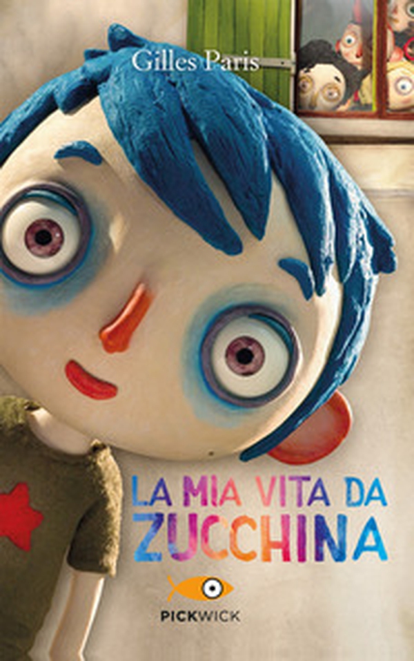 La mia vita da zucchina - Librerie.coop La mia vita da zucchina - Librerie.coop