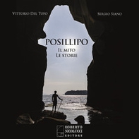 Posillipo. Il mito, le storie - Librerie.coop