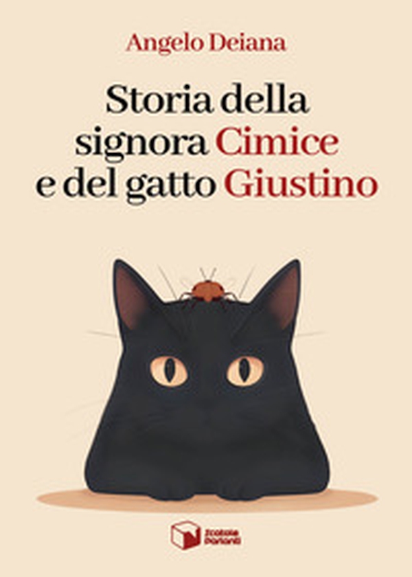 Storia della signora Cimice e del gatto Giustino - Librerie.coop Storia della signora Cimice e del gatto Giustino - Librerie.coop
