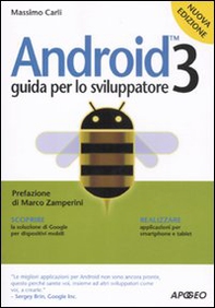 Android 3. Guida per lo sviluppatore - Librerie.coop