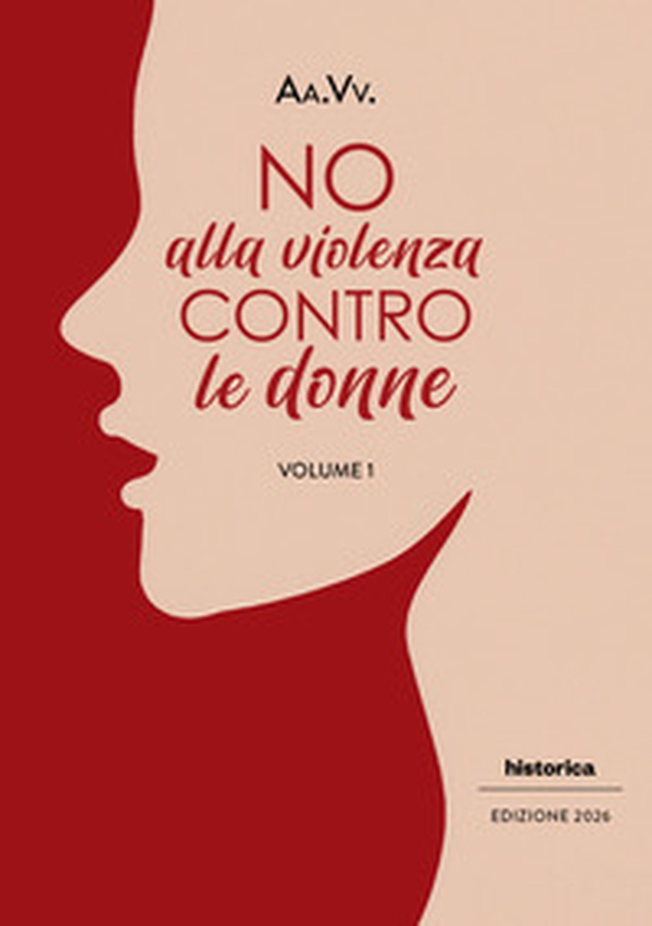 No alla violenza contro le donne - Vol. 1 - Librerie.coop